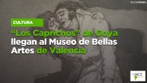 “Los Caprichos” de Goya llegan al Museo de Bellas Artes de Valencia
