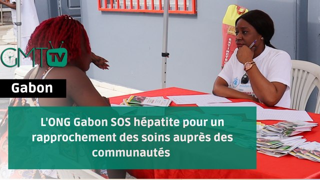 [#Reportage] L’ONG Gabon SOS hépatites pour un rapprochement des soins auprès des communautés