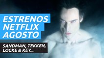 Estrenos de Netflix en agosto: Tekken, Sandman, Locke & Key, Turno de día y mucho más