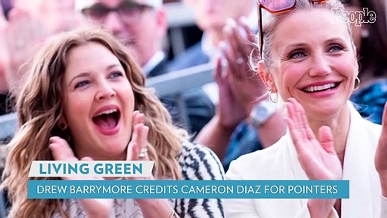 Drew Barrymore Shares the Piece of Advice 'Best Friend' Cameron Diaz Has Been Telling Her 'Since the '90s!'