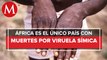África no tiene vacunas contra viruela del mono pese a registrar muertes: representantes sanitarios