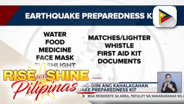 Phivolcs, binigyang-diin ang kahalagahan ng earthquake preparedness kit; Pamahalaan, may available resources para turuan ang publiko ng first aid at survival skills