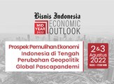 Bisnis Indonesia Mid Year Economic Outlook 2022 - 2 Agustus 2022