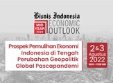 Bisnis Indonesia Mid Year Economic Outlook 2022 - 3 Agustus 2022