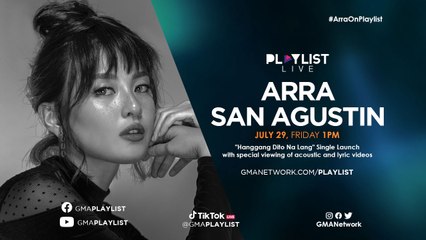 Arra San Agustin on Playlist (July 29, 2022)