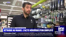 Attaque au couteau au Mans: l'acte héroïque d'un employé de supermarché