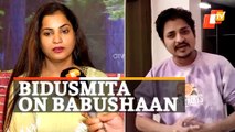 Babushaan Controversy | Actress Bidusmita Reaction
