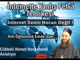 Cehâlet Hastalığının Şifâsı İnternet Değildir Dikkat Edin ! - Cübbeli Ahmet Hoca
