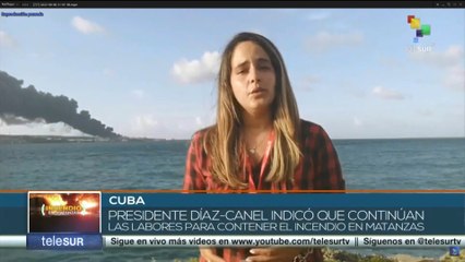 Cuba: Continúan las labores para contener el incendio en Matanzas
