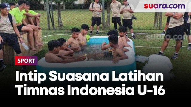 Mengintip Latihan Timnas Indonesia U-16 Usai Lolos ke Semifinal Piala AFF