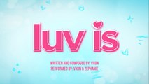 'Luv Is: Caught In His Arms' Theme Song | 'Luv Is' by VXON & Zephanie Official Audio and Lyric Video