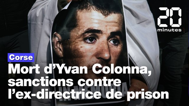 Mort d'Yvan Colonna : Des sanctions contre l'ex-directrice et un gardien de prison