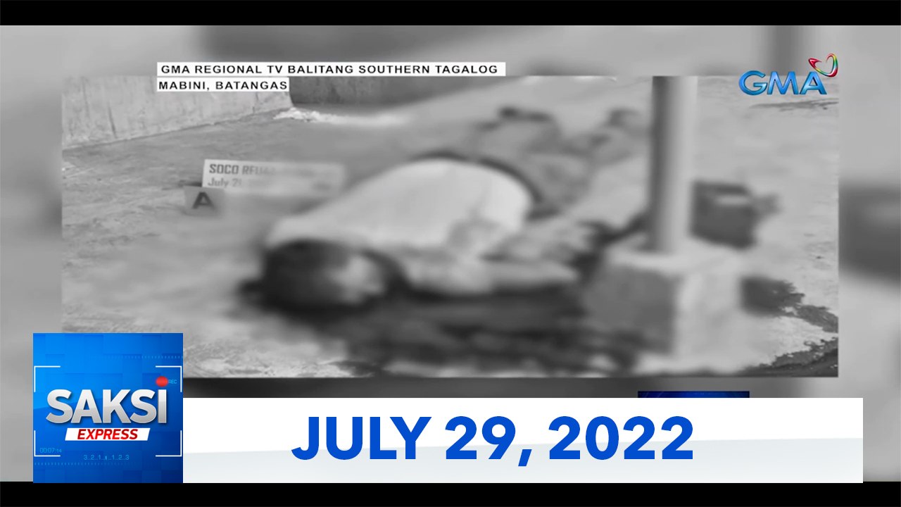 Saksi Express: July 29, 2022 [HD]
