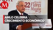AMLO presume crecimiento económico; “es buena noticia”, dice