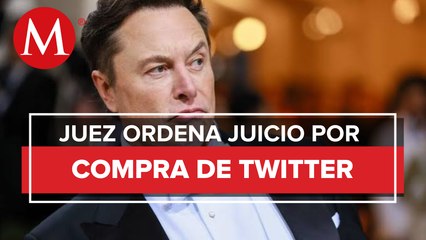 Juez acepta petición de Elon Musk; juicio de Twitter comenzará el 17 de octubre