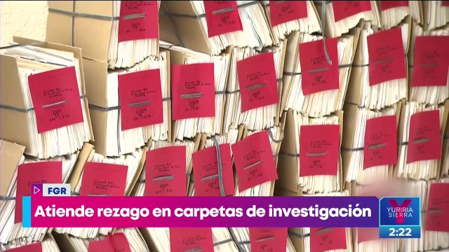 La FGR atiende rezago en carpetas de investigación