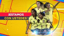 ¡Estamos con ustedes! Las deportistas colombianas y su clamor por la Selección