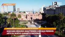 SALA CINCO| Misiones seguirá insistiendo con sus pedidos ante el nuevo gabinete nacional