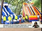 Entérate I Inicia el Plan Vacacional Comunitario y Juvenil 2022