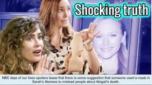 NBC DAYS spoilers_ Gwen uses a mask to impersonate Sarah to kill Abigail, the tr