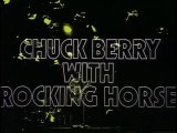 Chuck Berry & Rocking Horse - Roll over Beethoven  03-29- 1972
