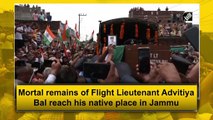 Mortal remains of Flight Lieutenant Advitiya Bal reach his native place in Jammu