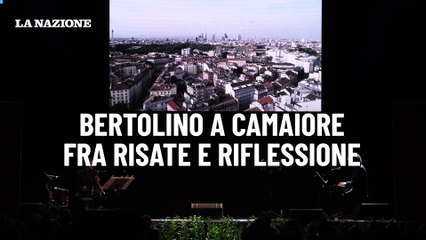 Bertolino a Camaiore fra risate e riflessione