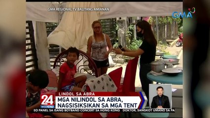 Mga nilindol sa Abra, nagsisiksikan sa mga tent | 24 Oras Weekend