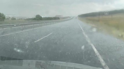 Sağanak ve dolu hayatı olumsuz etkiliyor