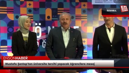 Mustafa Şentop'tan ünivesite tercihi yapacak öğrencilere mesaj