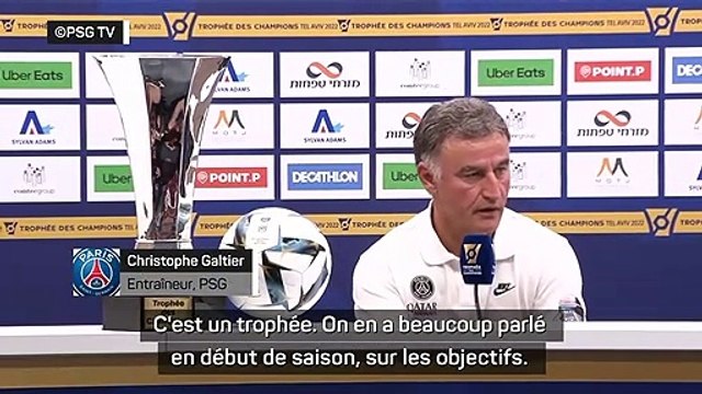 Trophée des champions - Galtier : Mettre tout en oeuvre pour gagner tous les trophées