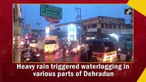 Heavy rain triggered waterlogging in various parts of Dehradun