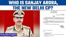 Sanjay Arora appointed as Commissioner of Delhi Police | All about him | Oneindia news *Breaking