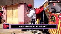 Conozca la historia del “Moto Circo”: Cuando la Cámara Ayuda