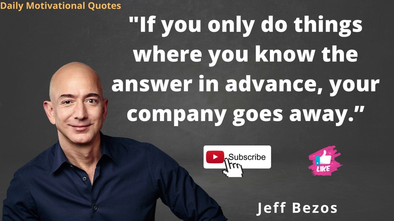 Quotes from Jeff Bezos that change your mindset | Daily Motivational Quotes