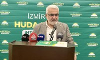 İzmir haberi... HÜDA PAR Genel Başkanı Yapıcıoğlu, İzmir'de konuştu