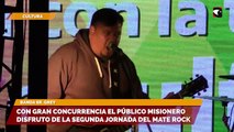 Con gran concurrencia el público misionero disfruto de la segunda jornada del Mate Rock