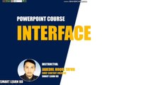 Best Microsoft PowerPoint Course 2022. PowerPoint Interface.