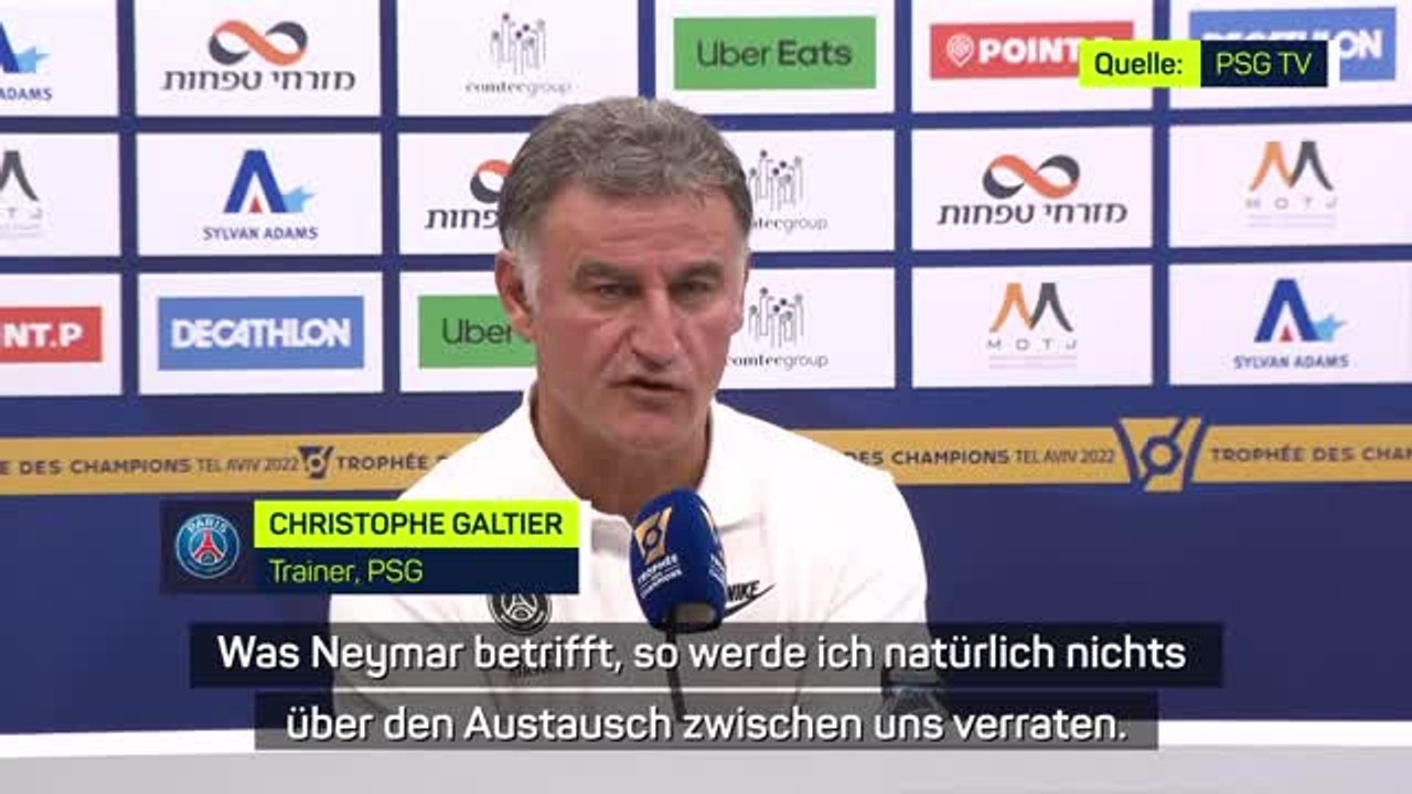 Galtier: 'Neymar ist glücklich und professionell'