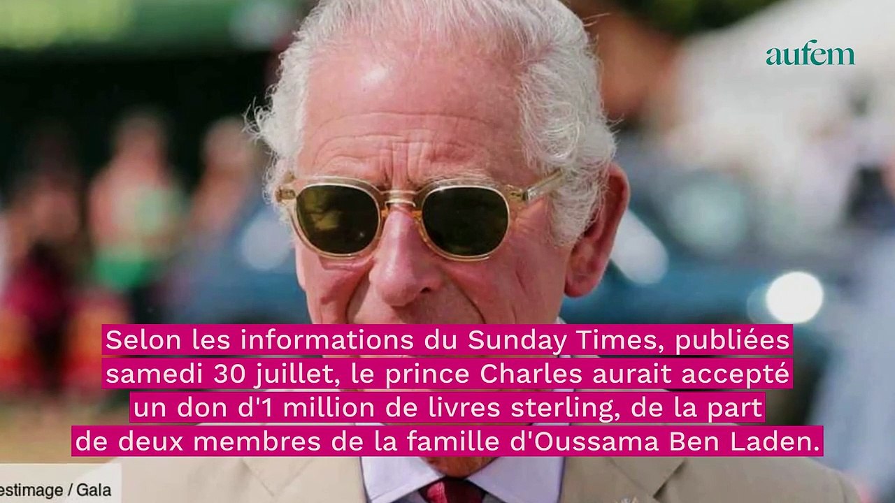 Nouvelle polémique pour le prince Charles : ce virement de la famille de Ben Laden ne passe pas