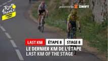 Flamme Rouge / Last KM - Étape 8 / Stage 8 - #TDFF2022