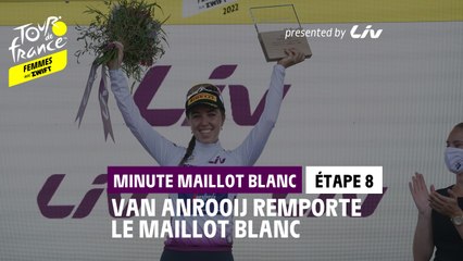 LIV White Jersey Minute / Minute Maillot Blanc LIV  - Étape 8 / Stage 8 - #TDFF2022