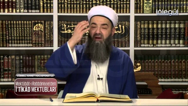 Cübbeli Ahmet Hocaefendi ile İtikat Mektupları 13. Bölüm (10 Şubat 2016) Lalegül TV