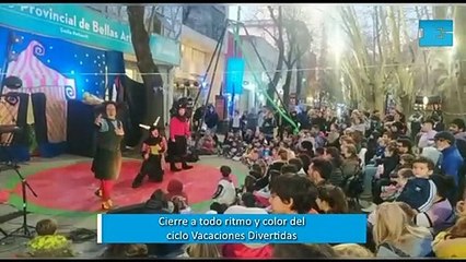 Cierre a todo ritmo y color del  ciclo Vacaciones Divertidas