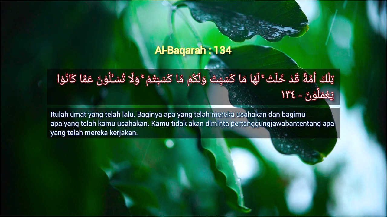 Itulah umat yang telah lalu | QS. Al-Baqarah : 134 - 135