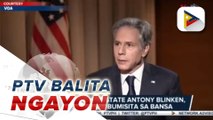 US Secretary of State Anton Blinken, nakatakdang bumisita sa bansa