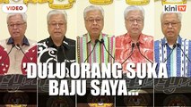 Dulu orang suka baju saya, bila jadi PM dikira berapa harga - PM