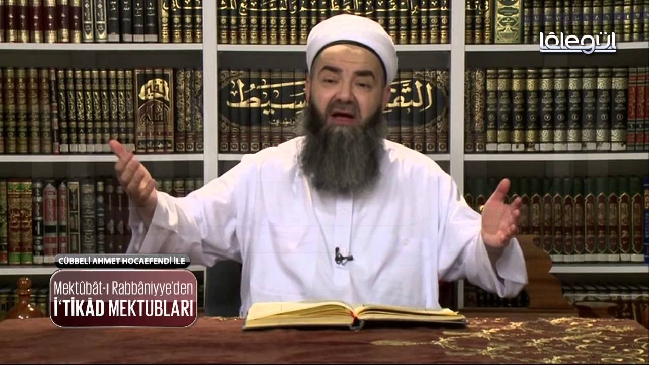 Cübbeli Ahmet Hocaefendi ile İtikat Mektupları (16.Bölüm 09 Mart 2016)