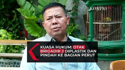 Kuasa Hukum Keluarga: Otak Brigadir J Tidak Ada di Kepala, Diplastik Ditemukan di Bagian Perut