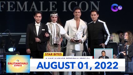 Balitanghali Express: August 1, 2022